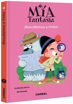 Mía Fantasía 4. ¡Rescatemos a Vinilo! Mía Fantasía 4. ¡Rescatemos a Vinilo!