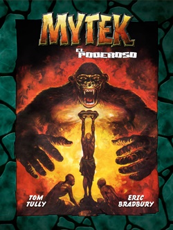 Mytek el poderoso 1 Mytek el poderoso 1