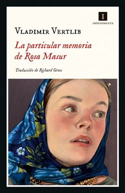 La particular memoria de Rosa Masur La particular memoria de Rosa Masur