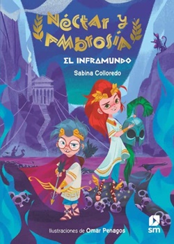 Néctar y Ambrosía 1. El inframundo Néctar y Ambrosía 1. El inframundo