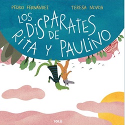 Los disparates de Rita y Paulino Los disparates de Rita y Paulino