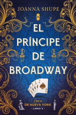 El príncipe de Broadway (Chicas de Nueva York 2) El príncipe de Broadway (Chicas de Nueva York 2)