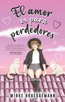 El amor es para perdedores El amor es para perdedores