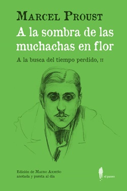 A la sombra de las muchachas en flor (A la busca del tiempo perdido, II)