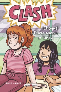 Clash. Olivia conoce a Tasha (Click 4) Clash. Olivia conoce a Tasha (Click 4)