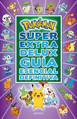 Pokémon Super Extra Delux Guía Esencial Definitiva