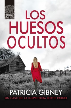 Los huesos ocultos (Serie Lottie Parker 10) Los huesos ocultos (Serie Lottie Parker 10)