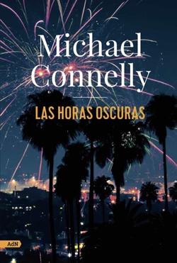 Las horas oscuras (Renée Ballard 4) Las horas oscuras (Renée Ballard 4)