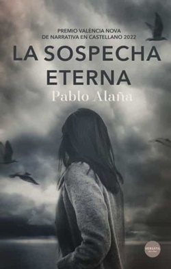 La sospecha eterna La sospecha eterna