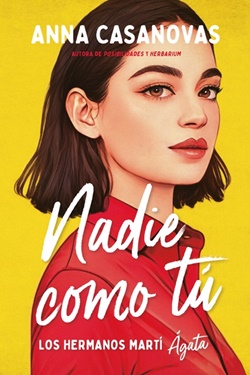 Nadie como tú (Hermanos Martí 1) Nadie como tú (Hermanos Martí 1)