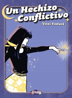 Un hechizo conflictivo Un hechizo conflictivo