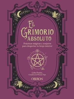 El grimorio absoluto El grimorio absoluto