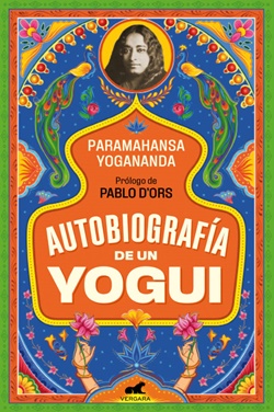 Autobiografía de un yogui Autobiografía de un yogui