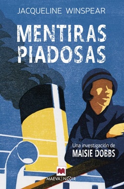 Maisie Dobbs 3. Mentiras piadosas Maisie Dobbs 3. Mentiras piadosas
