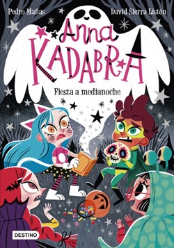 Anna Kadabra 4. Fiesta a medianoche Anna Kadabra 4. Fiesta a medianoche