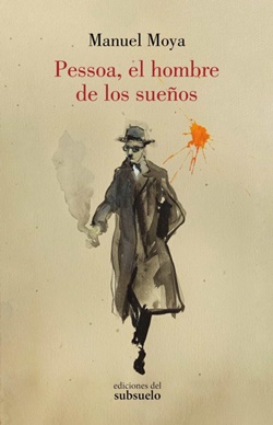 Pessoa, el hombre de los sueños Pessoa, el hombre de los sueños