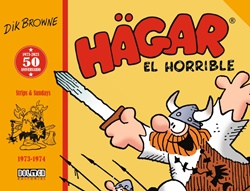 Hägar el horrible. Strips & Sundays 1973-1974 Hägar el horrible. Strips & Sundays 1973-1974