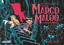 Margo Maloo y la red enmarañada (Margo Maloo 3) Margo Maloo y la red enmarañada (Margo Maloo 3)