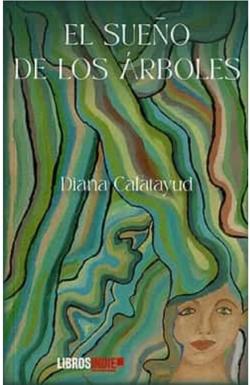 El sueño de los árboles El sueño de los árboles