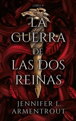 La guerra de las dos reinas (De sangre y cenizas 4)