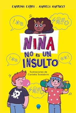 Niña no es un insulto