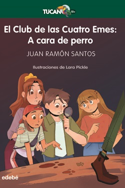 El Club de las Cuatro Emes: A cara de perro El Club de las Cuatro Emes: A cara de perro