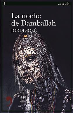 La noche de Damballah La noche de Damballah