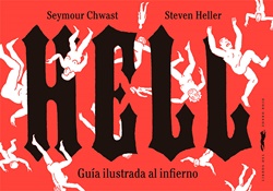 Hell. Guía ilustrada al infierno Hell. Guía ilustrada al infierno
