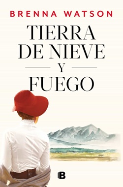 Tierra de nieve y fuego Tierra de nieve y fuego