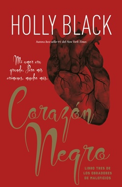 Corazón negro (Obradores de maleficios 3) Corazón negro (Obradores de maleficios 3)