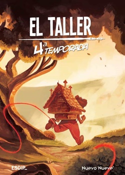 El Taller 4ª Temporada El Taller 4ª Temporada