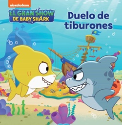 El gran show de Baby Shark. Duelo de tiburones