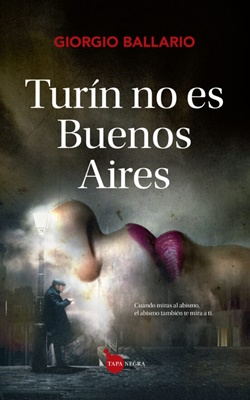 Turín no es Buenos Aires Turín no es Buenos Aires