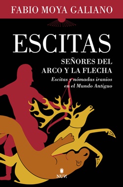 Escitas. Señores del arco y la flecha Escitas. Señores del arco y la flecha