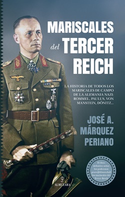 Mariscales del Tercer Reich Mariscales del Tercer Reich