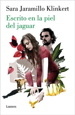 Escrito en la piel del jaguar Escrito en la piel del jaguar