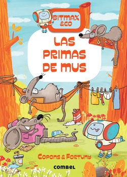 Bitmax & Co 9. Las primas de Mus Bitmax & Co 9. Las primas de Mus