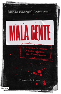 Mala gente Mala gente