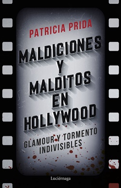 Maldiciones y malditos en Hollywood Maldiciones y malditos en Hollywood