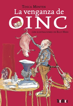 La venganza de Oinc La venganza de Oinc