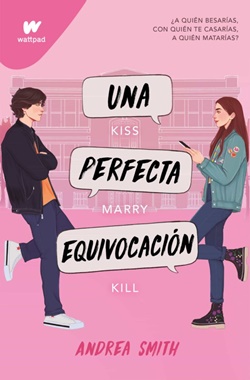 Una perfecta equivocación (Seremos imperfectos 1) Una perfecta equivocación (Seremos imperfectos 1)