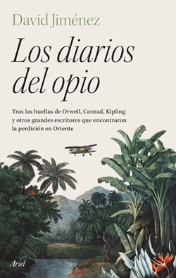 Los diarios del opio Los diarios del opio