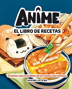 Anime. El libro de recetas Anime. El libro de recetas