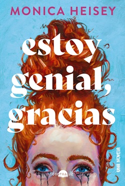 Estoy genial, gracias Estoy genial, gracias