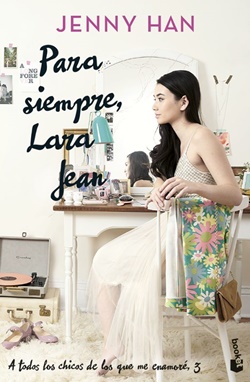 Para siempre, Lara Jean Para siempre, Lara Jean