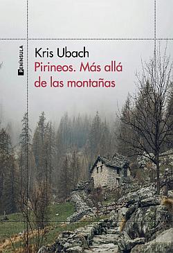 Pirineos. Más allá de las montañas Pirineos. Más allá de las montañas