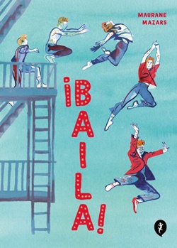 ¡Baila! ¡Baila!