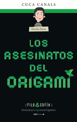 Los asesinatos del origami (Filo & Sofía 4) Los asesinatos del origami (Filo & Sofía 4)