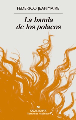La banda de los polacos La banda de los polacos
