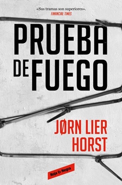 Prueba de fuego (Inspector William Wisting 4) Prueba de fuego (Inspector William Wisting 4)